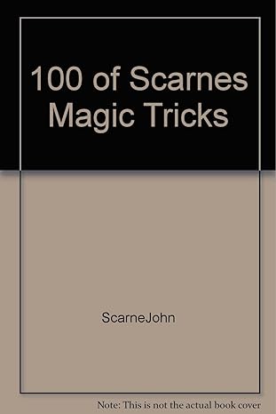 100 of Scarne's magic tricks by John Scarne